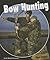 Bow Hunting (Open Season)