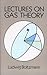 Lectures on Gas Theory (Dover Books on Physics)