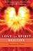 Love and Spirit Medicine