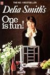 One Is Fun! by Delia Smith