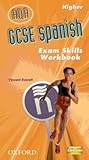 GCSE Spanish for AQA Exam Skills Workbook Higher