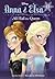 All Hail the Queen (Anna & Elsa #1)