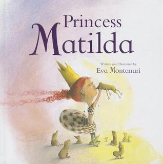 Princess Matilda (Meadowside Picture Books)
