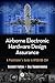 Airborne Electronic Hardware Design Assurance: A Practitioner's Guide to RTCA/DO-254