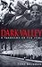 The Dark Valley: A Panorama of the 1930s