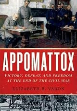 APPOMATTOX by Elizabeth R. Varon | Goodreads