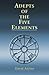 Adepts of the Five Elements by David Anrias