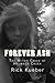 Forever ASH: The Witch Child of Helmach Creek (The EVP Investigation Files)