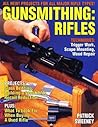 Gunsmithing: Rifles