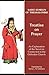 Treatise on Prayer: An Explanation of the Services Conducted in the Orthodox Church