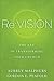 Re:Vision: The Key to Transforming Your Church