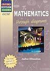 GCSE Mathematics Through Diagrams (Oxford Revision Guides)