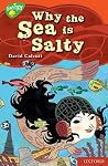 Oxford Reading Tree: Stage 13: TreeTops Myths and Legends Why the Sea is Salty Oxford Reading Tree: Stage 13: TreeTops Myths and Legends Why the Sea is Salty