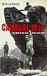Cambrai 1917: The...