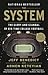 The System by Jeff Benedict