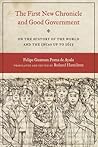 The First New Chronicle and Good Government: On the History of the World and the Incas up to 1615