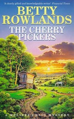 The Cherry Pickers (Melissa Craig #8)