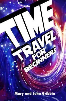 Time Travel for Beginners (Paperback)