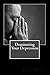 Dominating Your Depression: Steps To Help With Dealing With The Struggles Of Depresson