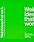 Weird Ideas That Work: 11 1/2 Ways To Build Companies Where Innovation Never Stops