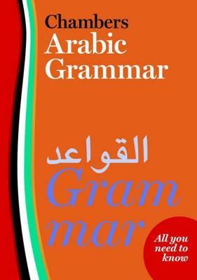 Chambers Arabic Grammar (Paperback)