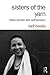 Sisters of the Yam by bell hooks Sisters of the Yam by bell hooks