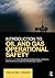 Introduction to Oil and Gas Operational Safety