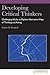 Developing Critical Thinkers: Challenging Adults to Explore Alternative Ways of Thinking and Acting for Laureate