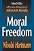 Moral Freedom (Ethics Series)