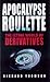 Apocalypse Roulette