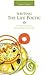 Writing the Life Poetic: An...