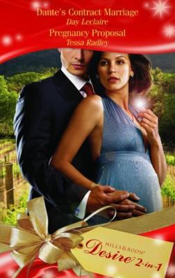 Dante's Contact Marriage / Pregnancy Proposal (Desire 2-in-1)