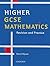 Higher Gcse Mathematics : Revision and Practice