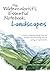 The Watercolorist's Essential Notebook - Landscapes
