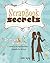 Scrapbook Secrets by Kimber McGray