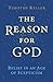 The Reason for God by Timothy J. Keller