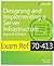 Exam Ref 70-413 Designing a...