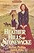 The Heather Hills of Stonewycke (Stonewycke, #1)