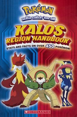 Kalos Region Handbook (Pokemon Gotta Catch'em All)