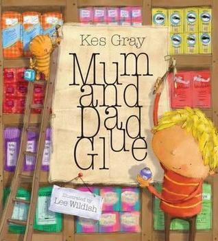 Mum and Dad Glue