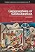 Geographies of Globalization (Routledge Contemporary Human Geography)