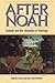 After Noah: Animals and the...