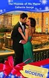 The Mistress of His Manor by Catherine George