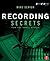 Recording Secrets for the Small Studio (Sound On Sound Presents...)