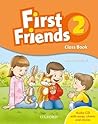 First Friends 2. ...