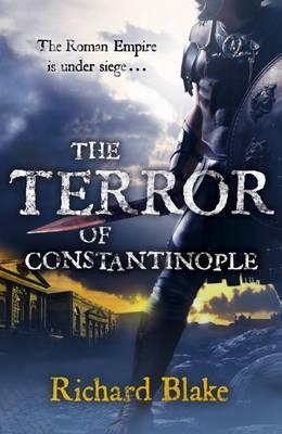 The Terror of Constantinople (Aelric, #2)