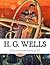 H. G. Wells, Collection novels II