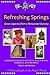REFRESHING SPRINGS Great Le...