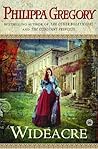 Wideacre by Philippa Gregory Wideacre by Philippa Gregory