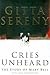 Cries Unheard by Gitta Sereny